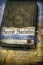 Watch Secret Societies [2009] 1channel